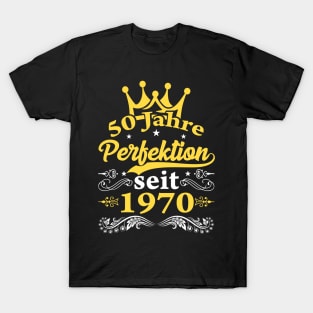 50. Geburtstag 1970 Geschenkidee Frau 50 Jahre Perfektion T-Shirt
